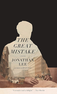 The Great Mistake by Jonathan Lee ; New York : Knopf, 2021