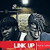 New Music: BRIGHT E FT ICECHUKZY- LINK UP (PROD BY ICEBEATZ)  