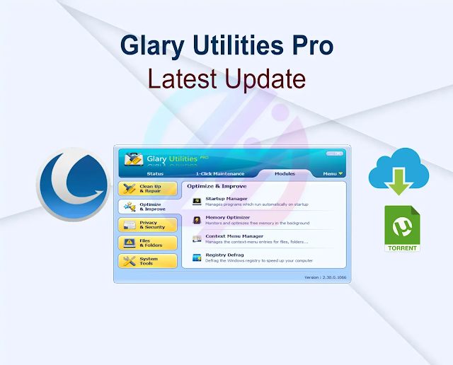 Glary Utilities Pro 6.6.0.9 + Activator Latest Update