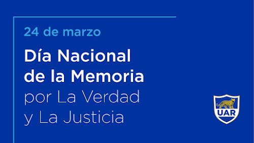 Homenaje de la UAR a las víctimas de la dictadura