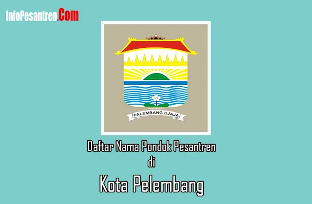 Pondok Pesantren di Pelembang