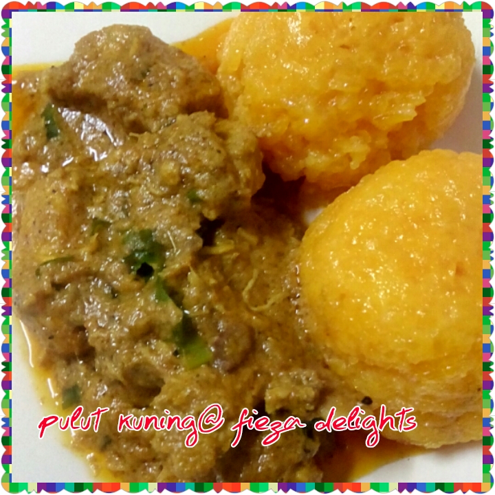 FIEZA DELIGHTS: PULUT KUNING RENDANG AYAM