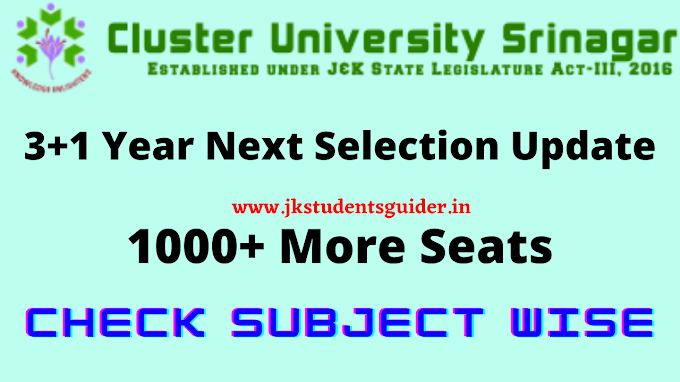 Cluster University Srinagar 3+1 Year Next Selection List Update & 1000+ More Seats Check Here