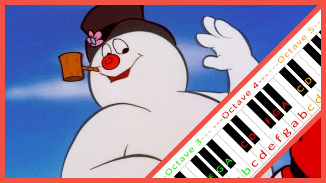 Frosty the Snowman by Jack Rollins and Steve Nelson Piano / Keyboard Easy Letter Notes for Beginners