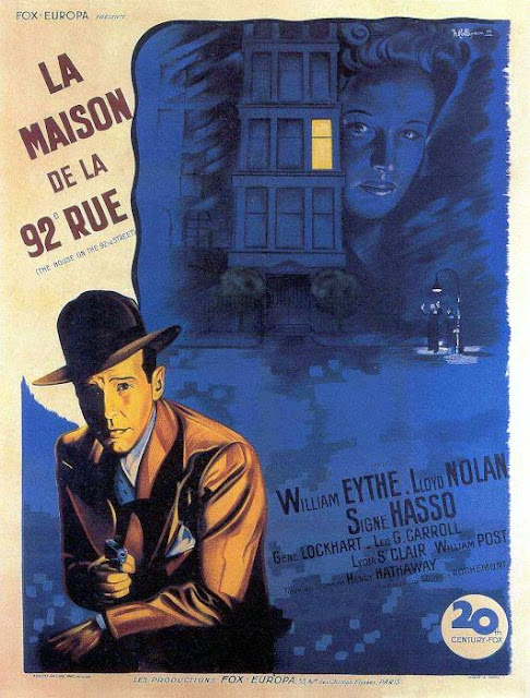 LA MAISON DE LA 92ème. RUE. Cartel. Francia. Ilustración: H. Collignon. Imprenta: Affiches Gaillard, París. LA CASA DE LA CALLE 92. The House on 92nd Street. 1945. Estados Unidos. Dirección: Henry Hathaway. Reparto: William Eythe, Lloyd Nolan, Signe Hasso, Gene Lockhart, Leo G. Carroll, Lydia St. Clair, Harry Bellaver, E.G. Marshall.