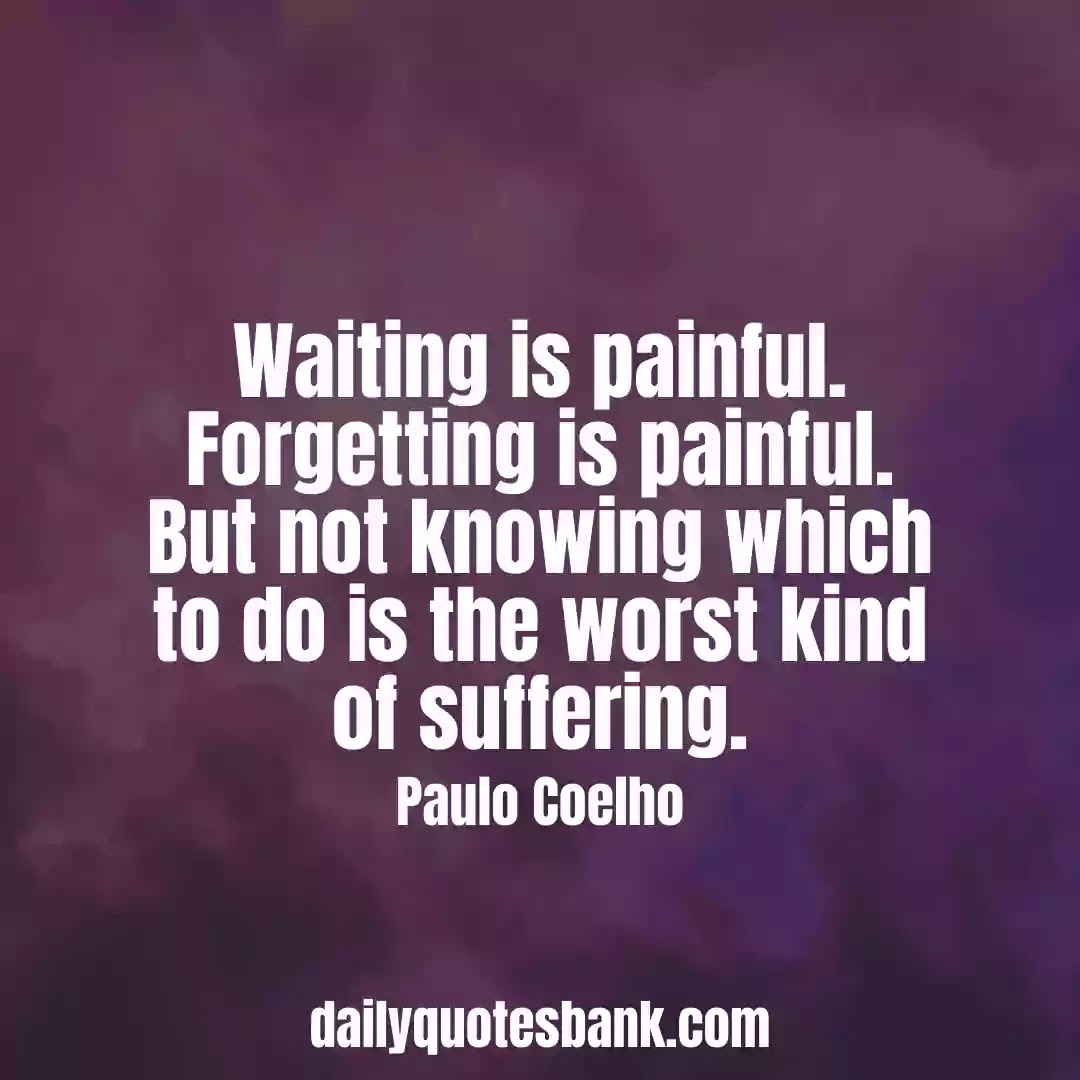 130 Paulo Coelho Quotes On Love That Will Change Your Life