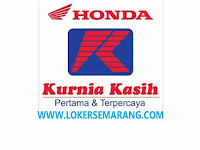 Lowongan Kerja Dealer Kurnia Kasih Motor Semarang Mekanik, Admin dan Sales