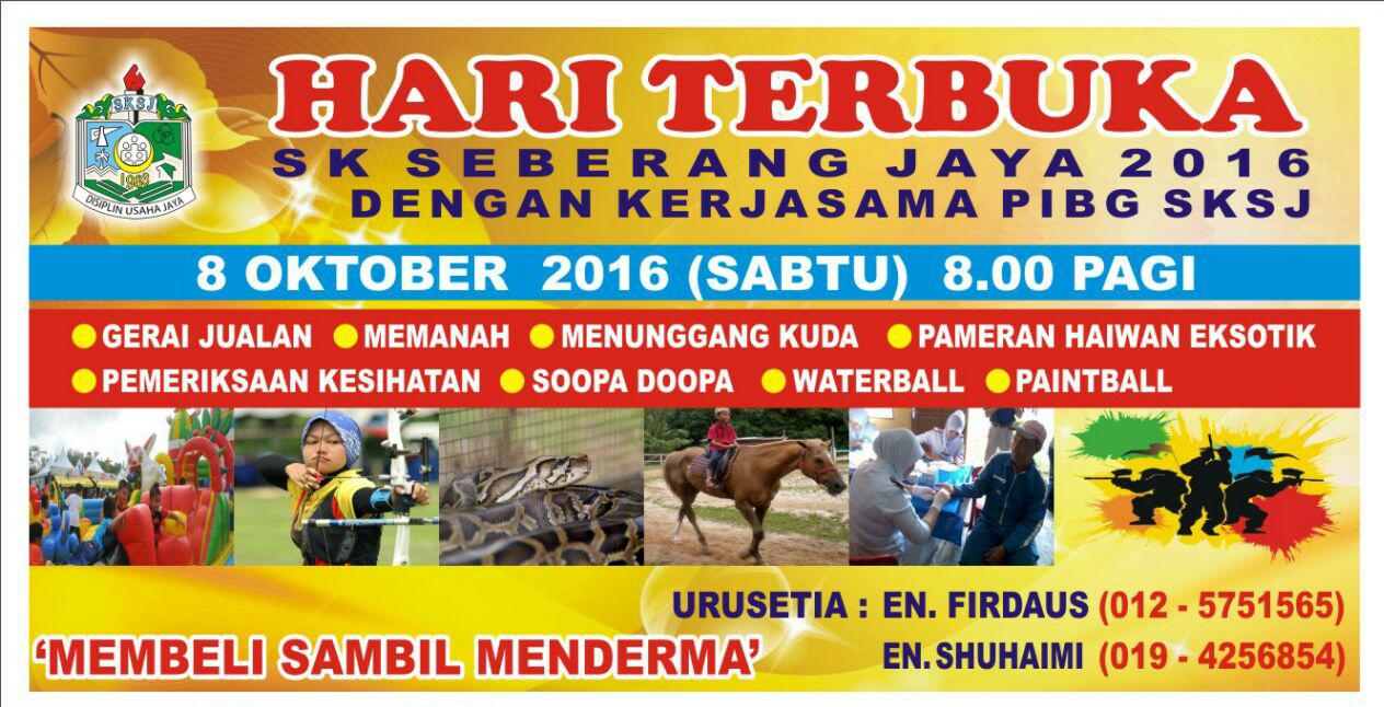 PIBG SK SEBERANG JAYA: Hari Terbuka SKSJ 2016