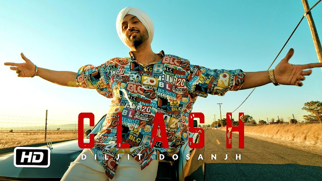 Diljit Dosanjh: CLASH (Official) Music Video | G.O.A.T.  Diljit Dosanjh Lyrics