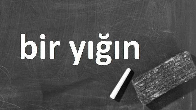 bir yığın