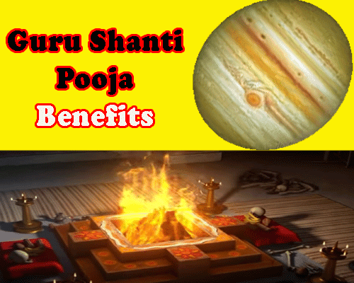 What is Guru graha shanti pooja, benefits of jupiter remedies, Home remedies to overcome from malefic impacts of jupiter.