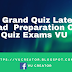 CS301 Grand Quiz Latest File Download | Preparation Of Grand Quiz Exams VU Dec 2020
