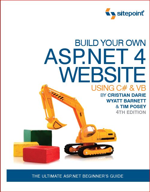 Build Your Own ASP NET 4 Web Site Using C and VB 4th Edition Ebook Download