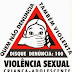 CAMPANHA CONTRA VIOLÊNCIA SEXUAL CONTRA CRIANÇAS E ADOLESCENTES.