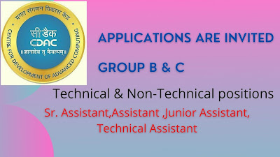 JOB-C-DAC- Group B & C Technical & Non-Technical positions