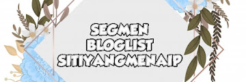 Segmen Bloglist SitiYangMenaip 1/2020