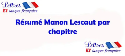 Résumé Manon Lescaut par chapitre