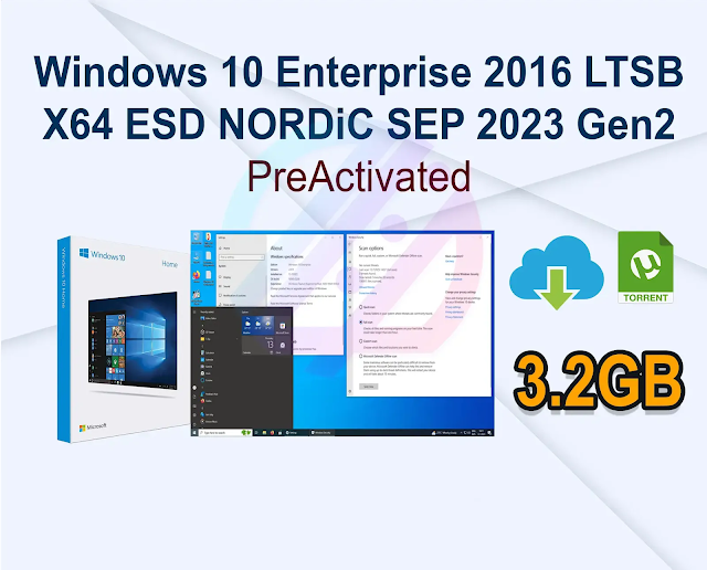 Windows 10 Enterprise 2016 LTSB X64 ESD NORDiC SEP 2023 Gen2