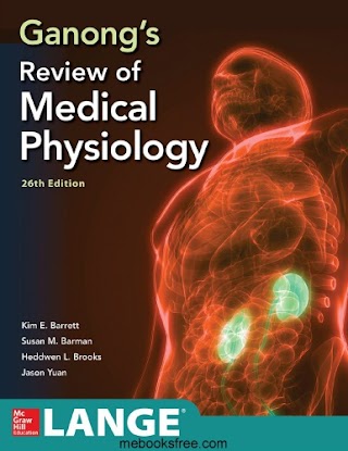 Ganong’s Review of Medical Physiology