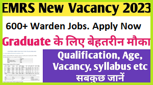 600+Hostel Warden Vacancies Announced In EMRS