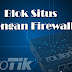 Cara Blok Situs dengan Firewall Filter di Mikrotik