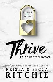  Thrive: An Addicted Novel by Becca Richie and Krista Ritchie in pdf