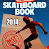 The Complete Skateboard Book-2014.PDF Download (For Free) (Limited Edition)