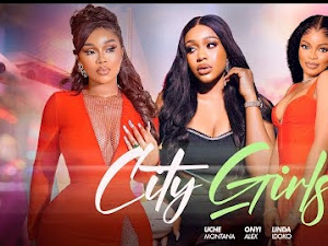 City Girls 2023 Nollywood Movie