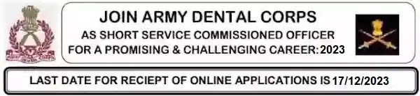 SSC Officer Army Dental Corps Entry Recruitment 2023