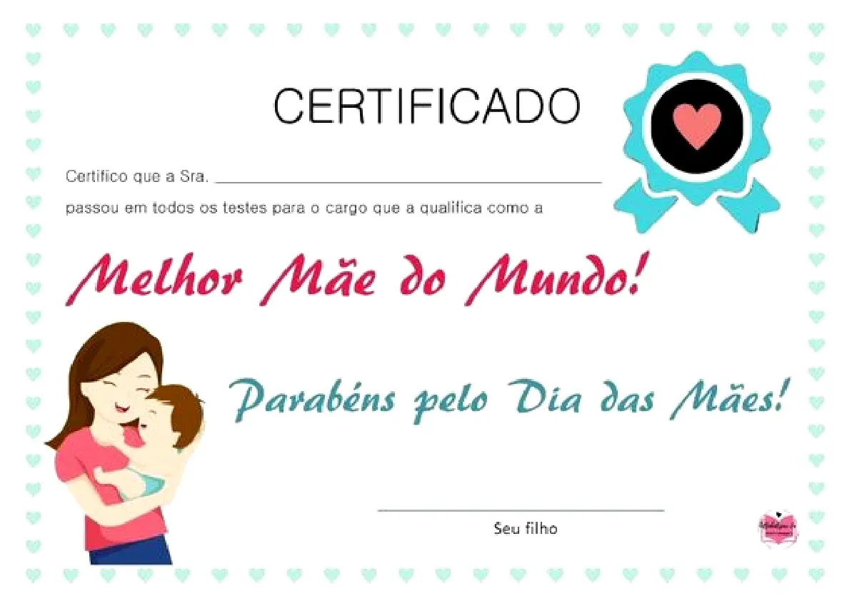 Certificados de Melhor Mãe do Mundo: Surpreenda a Mulher da Sua Vida no Dia das Mães