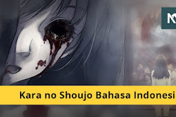 Nonton Anime Kara no Shoujo (Girl in the Shell) Bahasa Indonesia