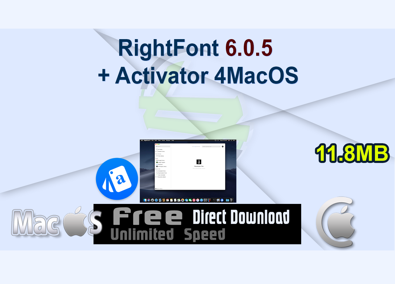 RightFont 6.0.5 + Activator 4MacOS