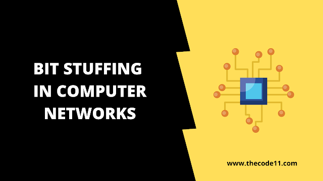 Bit Stuffing in Computer Networks