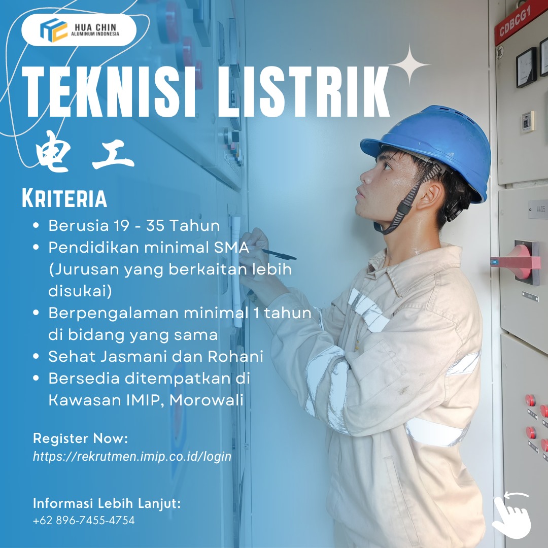 Loker Teknisi Listrik IMIP Morowali