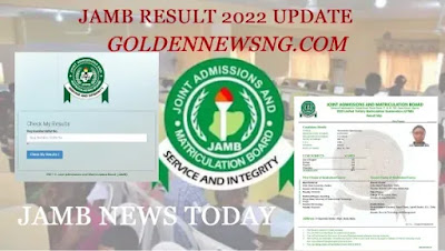 JAMB News Today 2022 | Latest UTME Results Updates