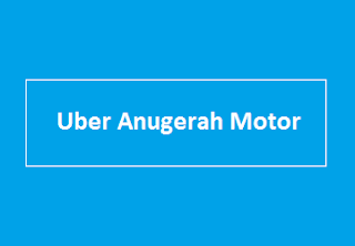 Lowongan Kerja Uber Anugerah Motor Oktober 2019