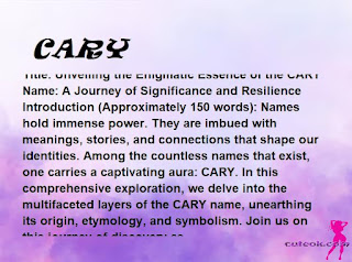 meaning of the name "CARY"