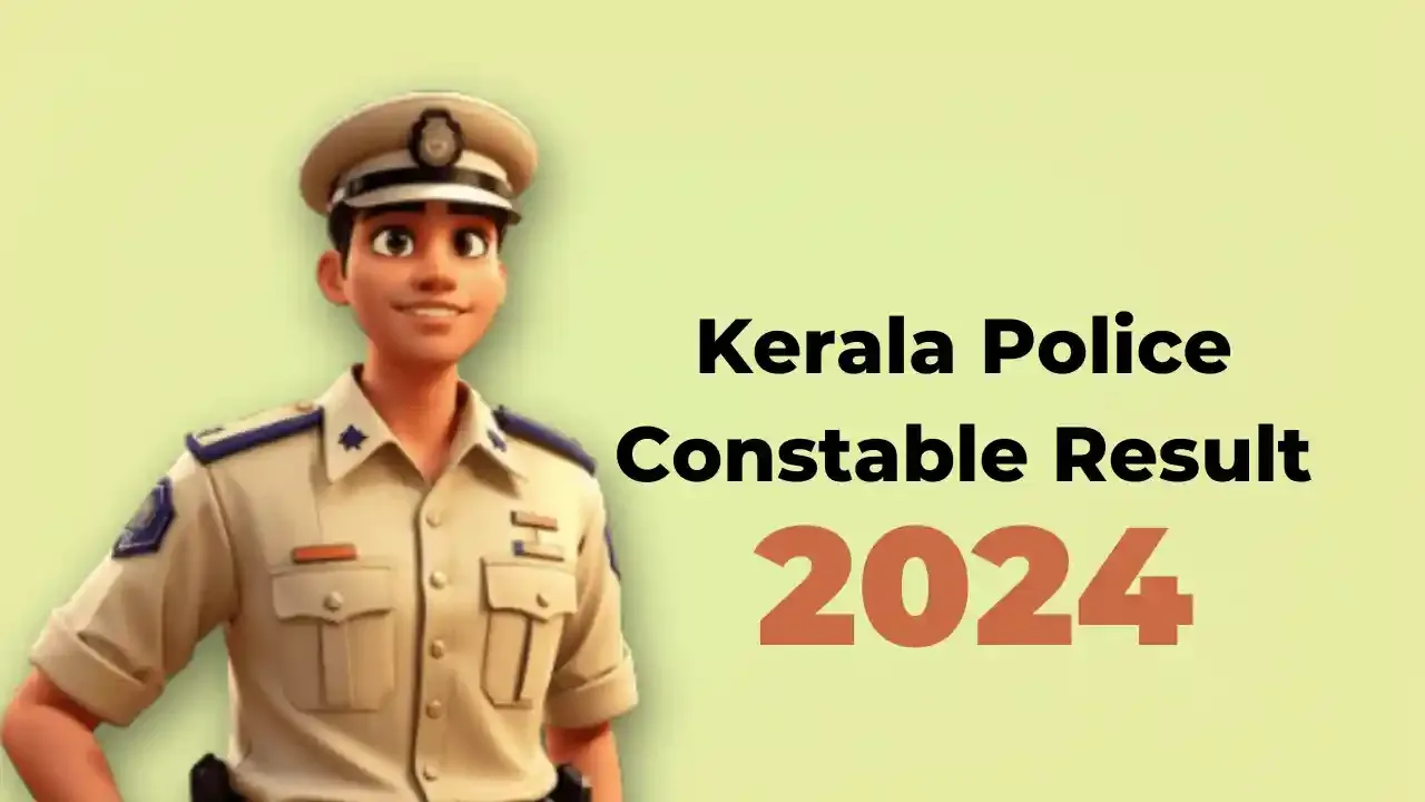 Kerala Police Constable Result 2024