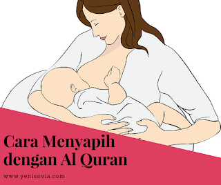 cara menyapih dengan al quran