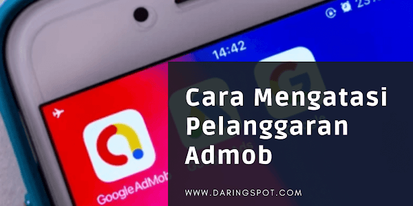 Pelanggaran Admob dan Cara Menghindarinya