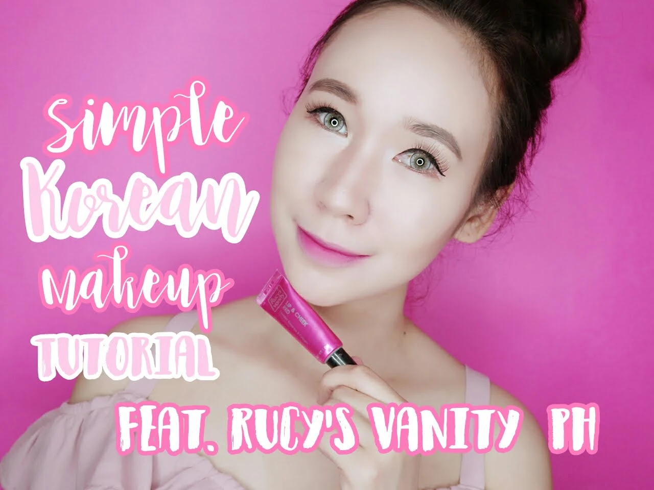 Simple Korean Makeup Tutorial Feat Rucys Vanity PH Pinkislovebynix