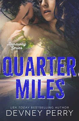 Cover Reveal: Quarter Miles (Runaway #3) by Devney Perry