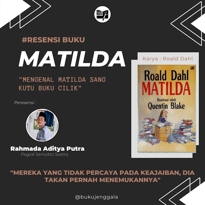 Mengenal Lebih Dekat Matilda Sang Kutu Buku Cilik