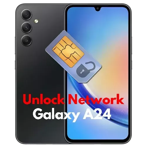 Unlock Network Samsung Galaxy A24 SM-A245 / A24 5G SM-A246