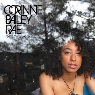 Corinne Bailey Rae - I'd Do It All Again Lyrics