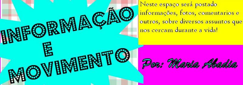 Informação e Movimento