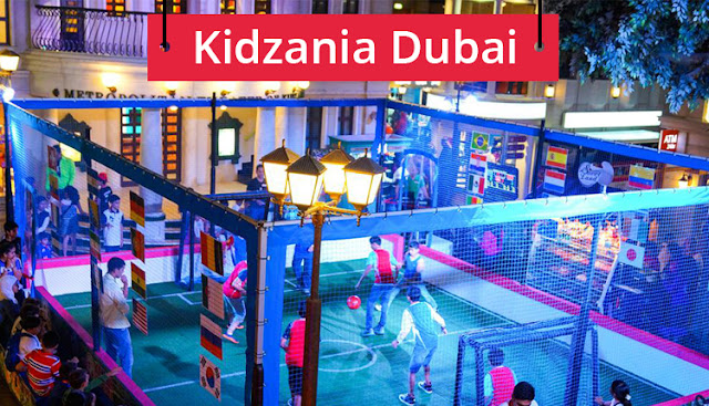   Kidzania Dubai 