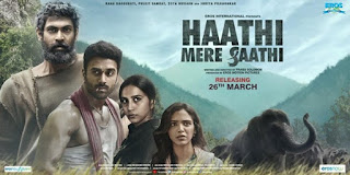 Haathi Mere Saathi First Look Poster 5