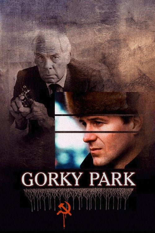 [HD] Gorky Park 1983 Ganzer Film Kostenlos Anschauen