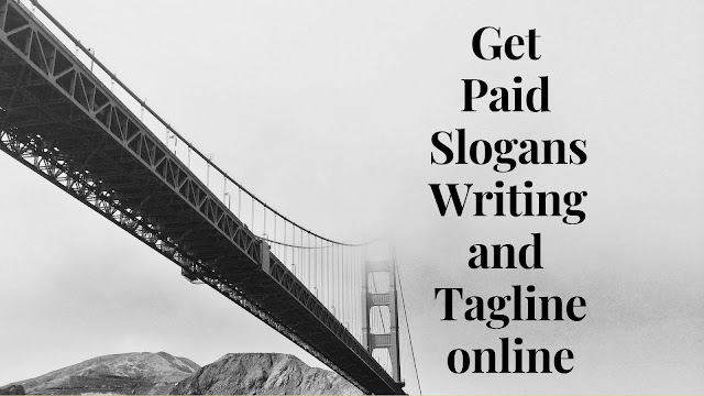 Get Paid Slogans Writing and Taglines online.